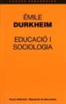 EDUCACIO I SOCIOLOGIA de DURKHEIM, EMILE 