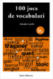 CENT JOCS DE VOCABULARI (2 ED.) di COMELLES, SALVADOR 