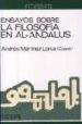 ENSAYOS SOBRE LA FILOSOFIA EN AL-ANDALUS di VV.AA. 