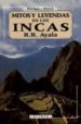 MITOS Y LEYENDAS DE LOS INCAS di AYALA, R. R. 