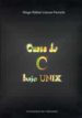 CURSO DE C BAJO UNIX di LLANOS FERRARIS, DIEGO RAFAEL 