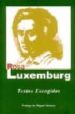 TEXTOS ESCOGIDOS: ROSA LUXEMBURG de LUXEMBURG, ROSA 
