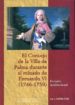 EL CONCEJO DE LA VILLA DE PALMA DURANTE EL REINADO DE FERNANDO VI (1746-1759). ESTUDIO INSTITUCIONAL di ZAMORA CARO, JUAN A. 