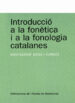 INTRODUCCIO A LA FONETICA I A LA FONOLOGIA CATALANA di BADIA I CARDUS, MONTSERRAT 
