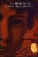 LA HERENCIA de ALCOTT, LOUISE MAY 
