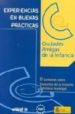 EXPERIENCIAS EN BUENAS PRACTICAS: II CERTAMEN SOBRE DERECHOS DE L A INFANCIA Y POLITICA MUNICIPAL di VV.AA. 