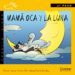 MAMA OCA Y LA LUNA di VV.AA. 
