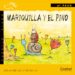 MARIQUILLA Y EL PINO (LETRA DE PALO) de CONTIJOCH, JOSEFA 