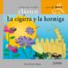 LA CIGARRA Y LA HORMIGA di VV.AA. 
