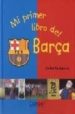 MI PRIMER LIBRO DEL BARA de SANTACANA, CARLES 