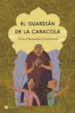 EL GUARDIAN DE LA CARACOLA de DIVAKARDUNI, CHITRA BANERDEE 