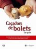 CAADORS DE BOLETS di VV.AA. 