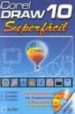 CORELDRAW 10 SUPERFACIL de GONZALEZ, C.  CORDOBA, C.  CORDOBA, E. 