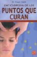 ENCICLOPEDIA DE LOS PUNTOS QUE CURAN di DALET, ROGER 
