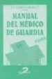 MANUAL DEL MEDICO DE GUARDIA (4 ED.) de GARCIA-MONCO, J.C. 