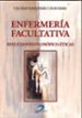 ENFERMERIA FACULTATIVA: REFLEXIONES FILOSOFICO-ETICAS de ESEVERRI CHAVERRI, CECILIO 
