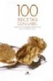 100 RECETAS CON LABEL (GUIA DE LOS MEJORES PRODUCTOS DE LA COCINA VASCA) di VV.AA. 