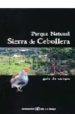 PARQUE NATURAL SIERRA CEBOLLERA. GUIA DE CAMPO di VV.AA. 
