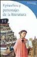 EPISODIOS Y PERSONAJES DE LA LITERATURA di PELLEGRINO, FRANCESCA  POLETTI, FEDERICO 