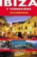IBIZA Y FORMENTERA (5 ED.) di VV.AA. 