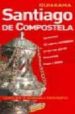 SANTIAGO DE COMPOSTELA (3 ED.) de POMBO, ANTON 