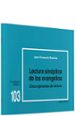 LEER LOS EVANGELIOS EN SINOPSIS: CINCO EJERCICIOS DE LECTURA di BAUDOZ, J. FRANOIS 