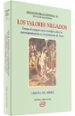 LOS VALORES NEGADOS: ENSAYO DE EXEGESIS SOCIO-CIENTIFICA SOBRE LA AUTOESTIGMACION EN EL MOVIMIENTO DE JESUS di GIL ARBIOL, CARLOS J. 