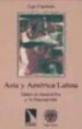 ASIA Y AMERICA LATINA: DESARROLLO Y FRUSTACION di PIPITONE, UGO 