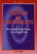 EL SENTIDO DEL SUFRIMIENTO di MONGE SANCHEZ, MIGUEL ANGEL 