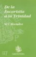 DE LA EUCARISTIA A LA TRINIDAD di BERNADOT, M.V. 