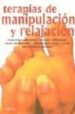 TERAPIAS DE MANIPULACION Y RELAJACION di VV.AA. 