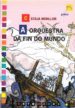 A ORQUESTRA DA FIN DO MUNDO de MONLLOR, CECILIA 