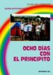 OCHO DIAS CON EL PRINCIPITO: UN CAMPAMENTO AVENTURA PARA NIOS Y de ASTUA BEJARANO, ILEANA 
