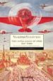 VIDA E INSOLITAS AVENTURAS DEL SOLDADO IVAN CHONKIN de VOINOVICH, VLADIMIR 