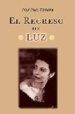 EL REGRESO DE LUZ di SUEZ ZAMORA, NUR 