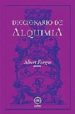 DICCIONARIO DE ALQUIMIA di FARGAS, ALBERT 