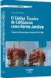 CODIGO TECNICO DE LA EDIFICACION. TOMO I. (2 EDICION) de ARANZADI 