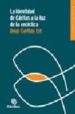 LA IDENTIDAD DE CARITAS A LA LUZ DE LA ENCICLICA DEUS CARITAS EST di VV.AA. 