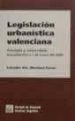 LEGISLACION URBANISTICA VALENCIANA de MARTINEZ FERRER, SALVADOR VICENTE 