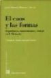 EL CAOS Y LAS FORMAS: EXPERIENCIA, CONOCIMIENTO Y VERDAD DE F. NI ETZSCHE de ROMERO CUEVAS, JOSE MANUEL 