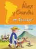 ALEX Y GANDHI EN ECUADOR di MANSO, ANNA 