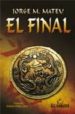 EL FINAL de MATEU, JORGE M. 