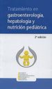 TRATAMIENTO GASTROENTEROLOGIA HEPATICA NUTRICION PEDIATRICA -2ED. di VV.AA. 