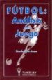 FUTBOL: ANALISIS DEL JUEGO di OLIVOS ARROYO, RICARDO 