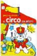 PEGA E COLORA O CIRCO DE MICHI di VV.AA. 