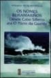 OS NOMES BEIRAMARIOS di SACAU RODRIGUEZ, GERARDO 