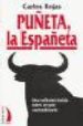 PUETA LA ESPAETA REFLEXION LUCIDA SOBRE UN PAIS CONTRADICTORIO di ROJAS, CARLOS 