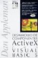 DESARROLLO DE COMPONENTES ACTIVEX CON VISUAL BASIC 5 de APPLEMAN, DAN 