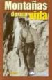 MONTAAS DE UNA VIDA de BONATTI, WALTER 