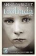LA TROBADA de ENRIGHT, ANNE 